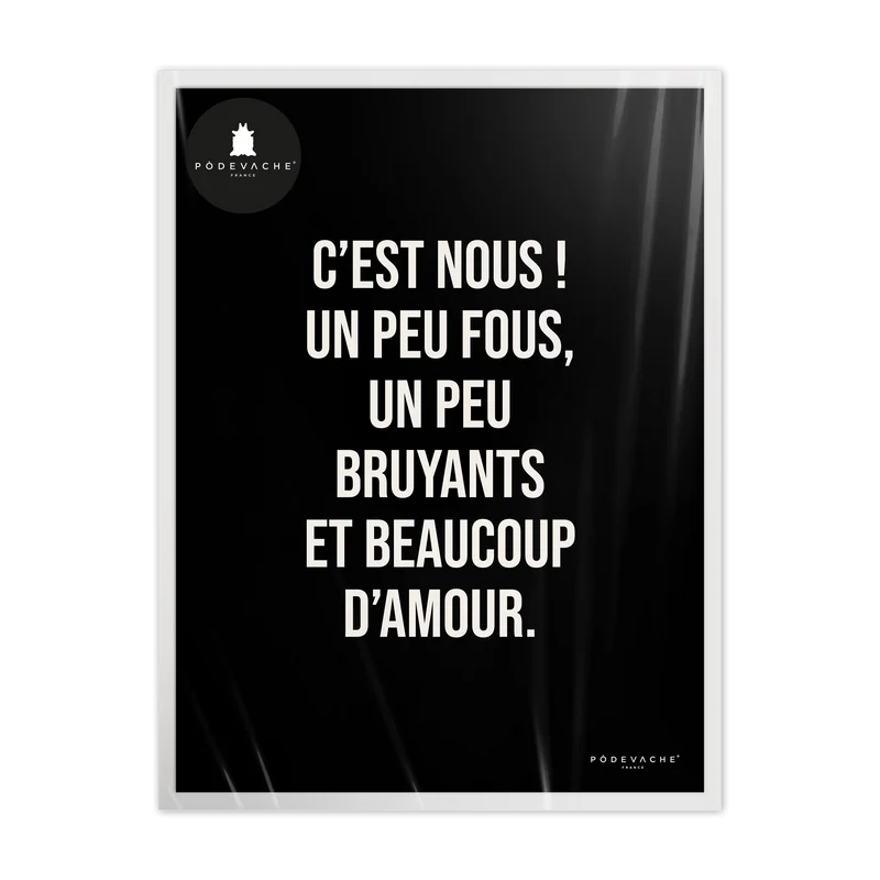 Affiche ou affiche encadrée Un Peu Fous