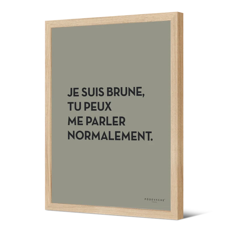 Affiche ou affiche encadrée Brune