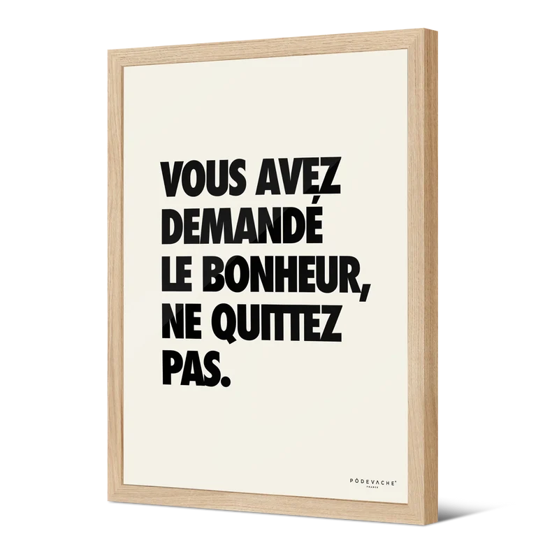 Affiche ou affiche encadrée Demande Bonheur