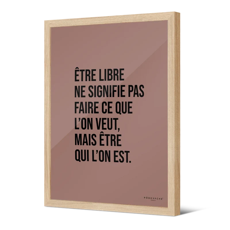 Affiche ou affiche encadrée Etre Libre